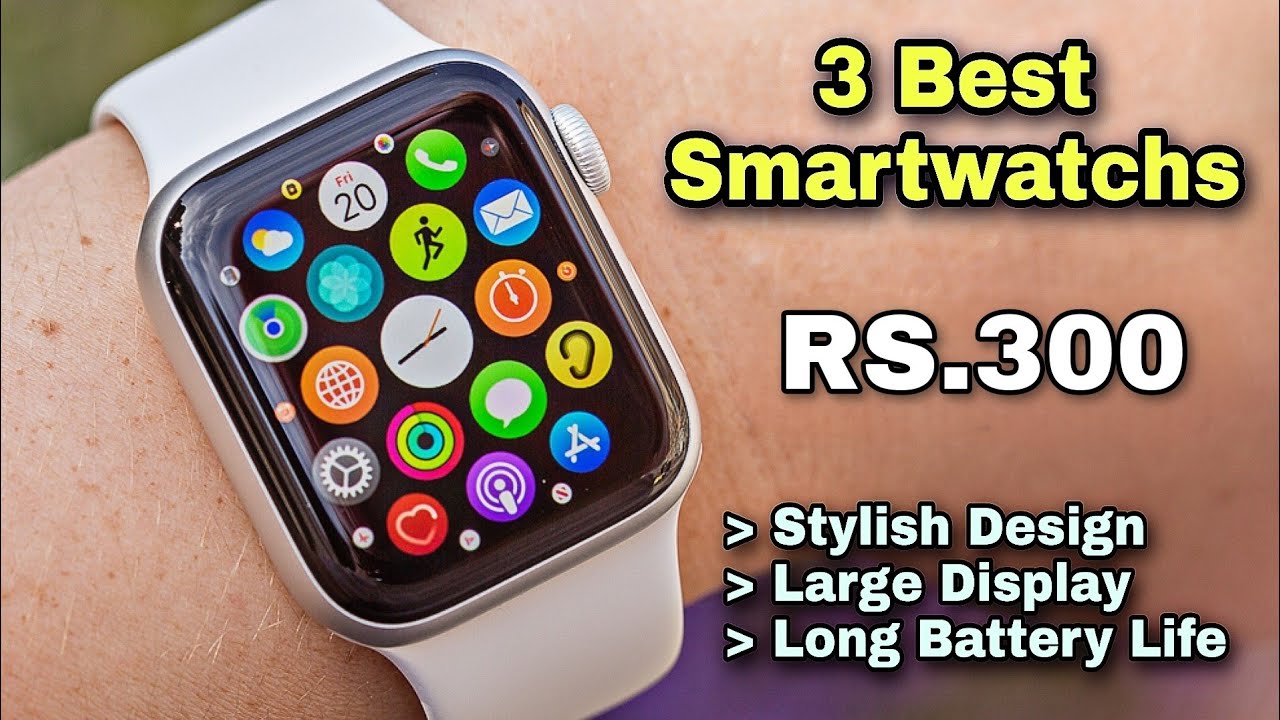Best Affordable Smartwatches Under 300 In 2026 Top Picks Buying Guide