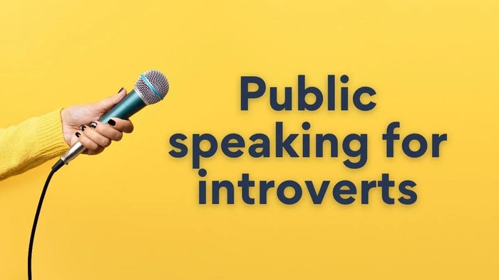 how to master public speaking as an introvert a complete guide