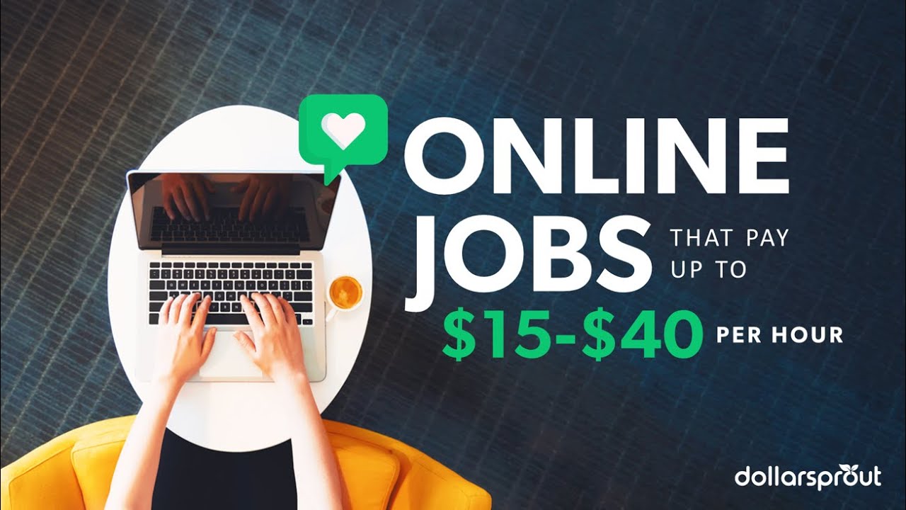 20 best online jobs that pay well in 2024 no experience needed