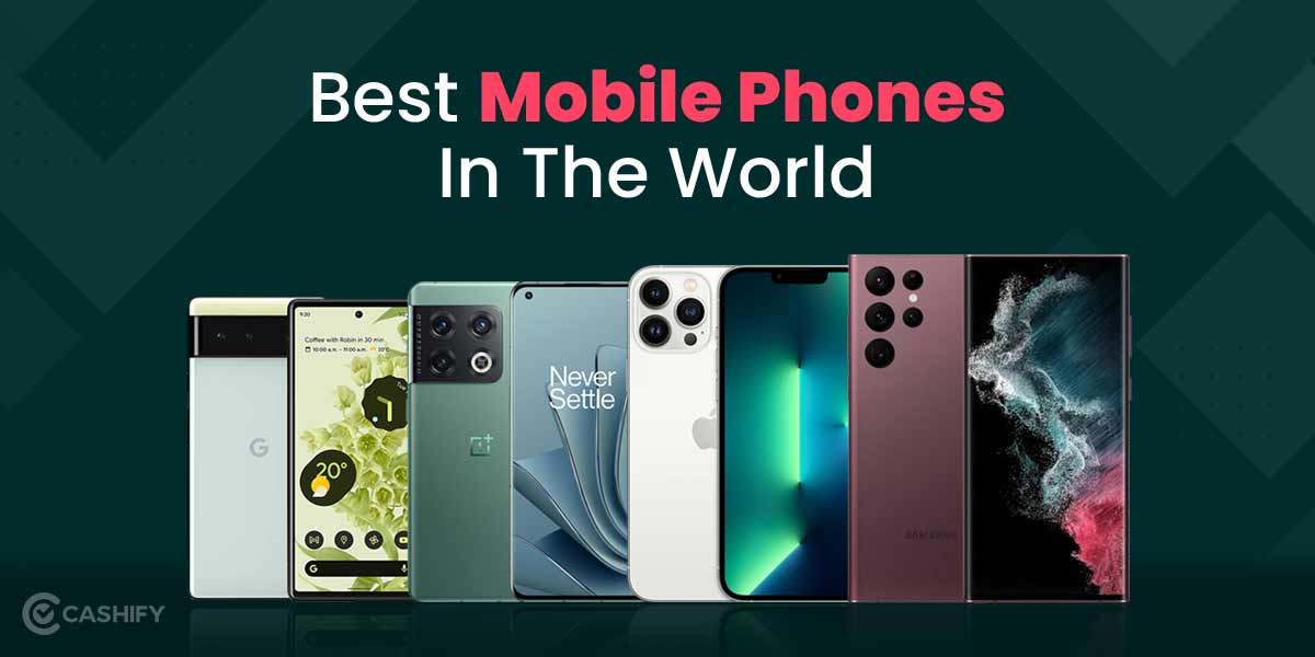 Best Smartphones Of 2026 Top 10 Picks You Can Buy Right Now
