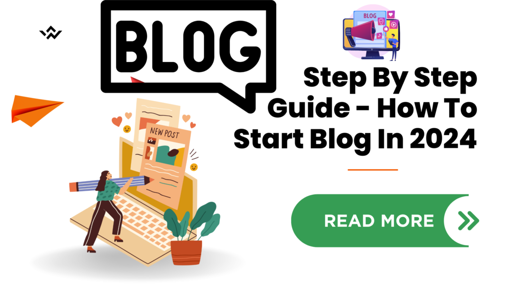 How To Start A Blog And Make Money In 2024 Beginner S Step By Step Blueprint